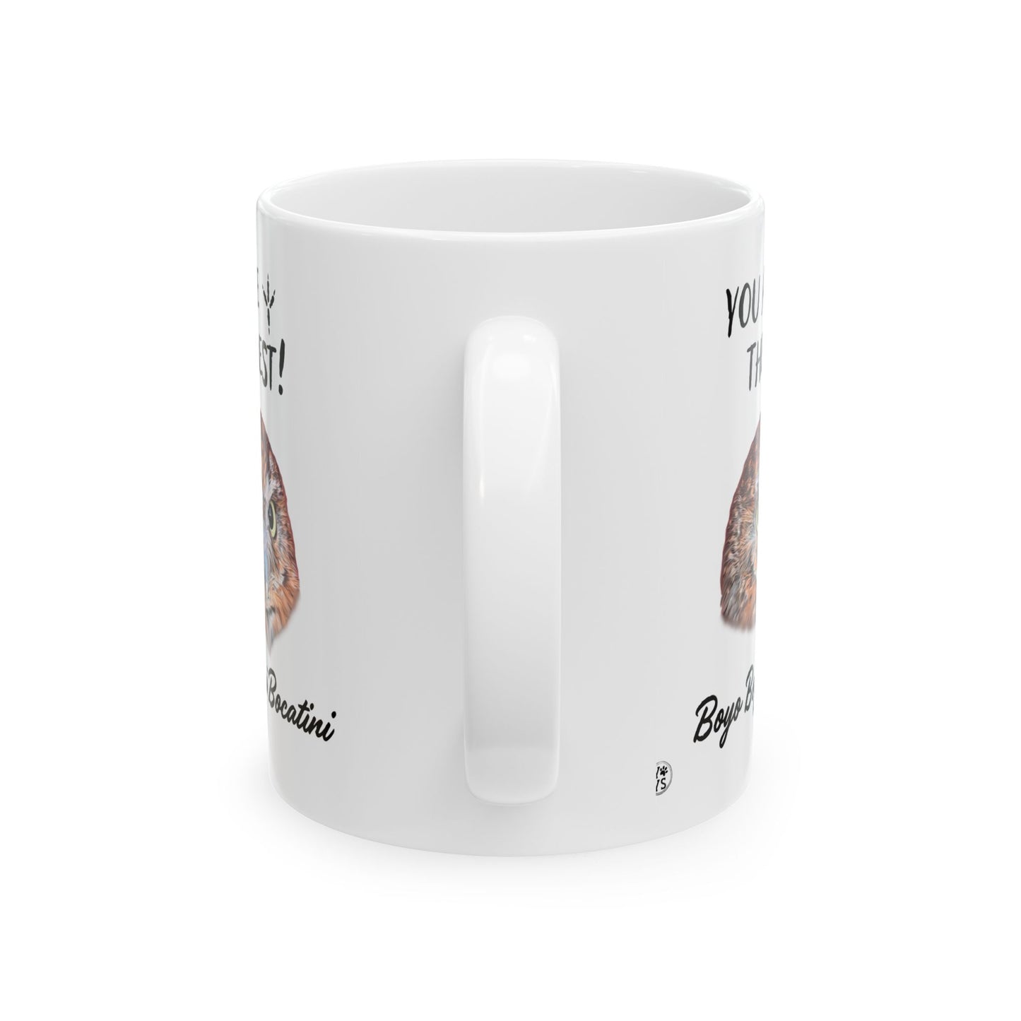 You Are The Best Personalized Custom Pet Coffee Mug