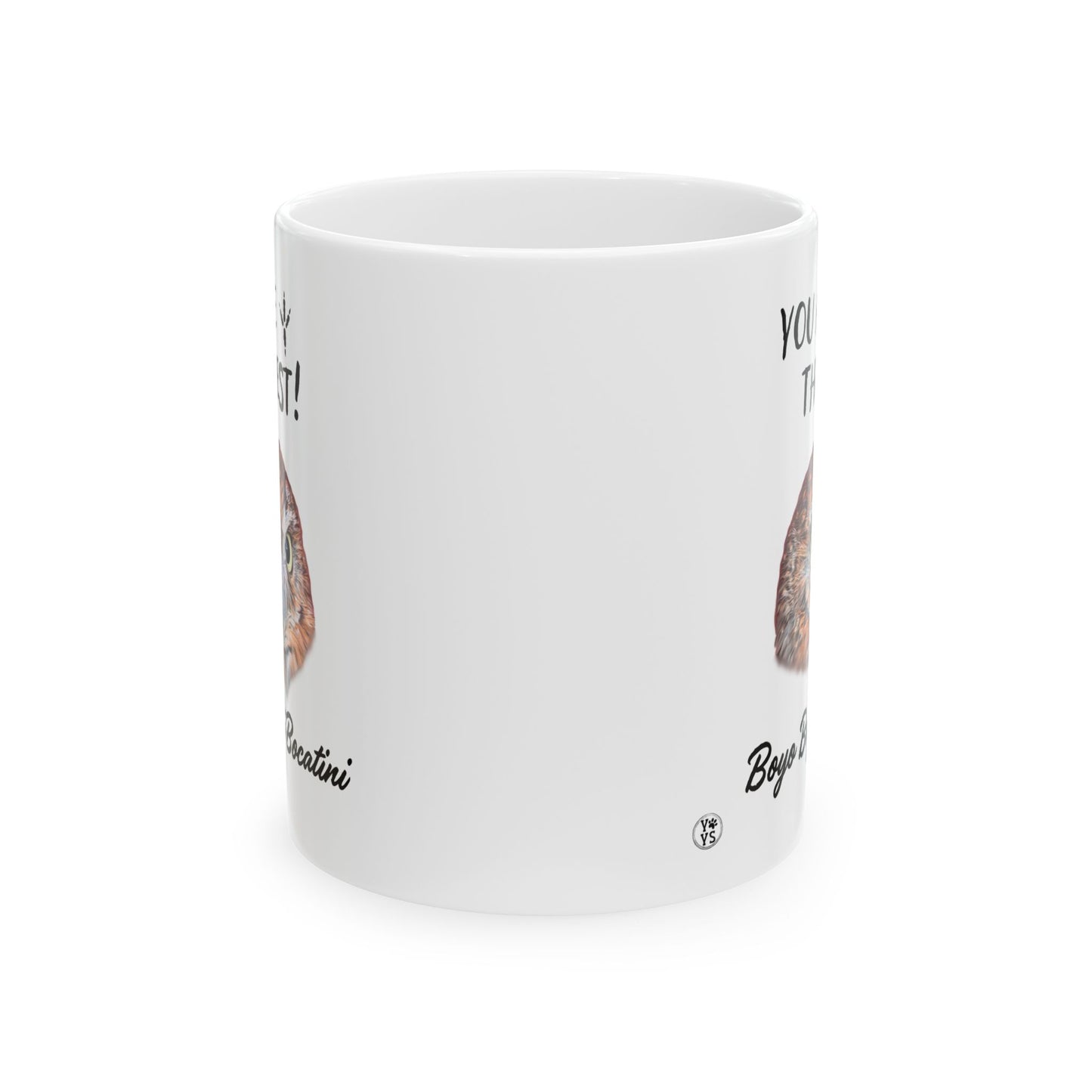 You Are The Best Personalized Custom Pet Coffee Mug