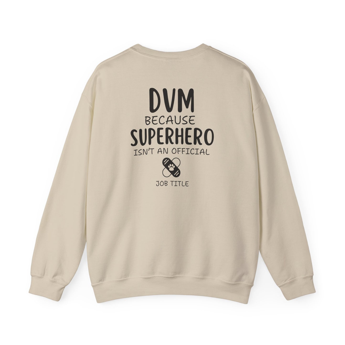 Personalized Funny DVM Crewneck Back-printed Sweatshirt, Gift For Veterinarians, Veterinary Student Sweatshirt