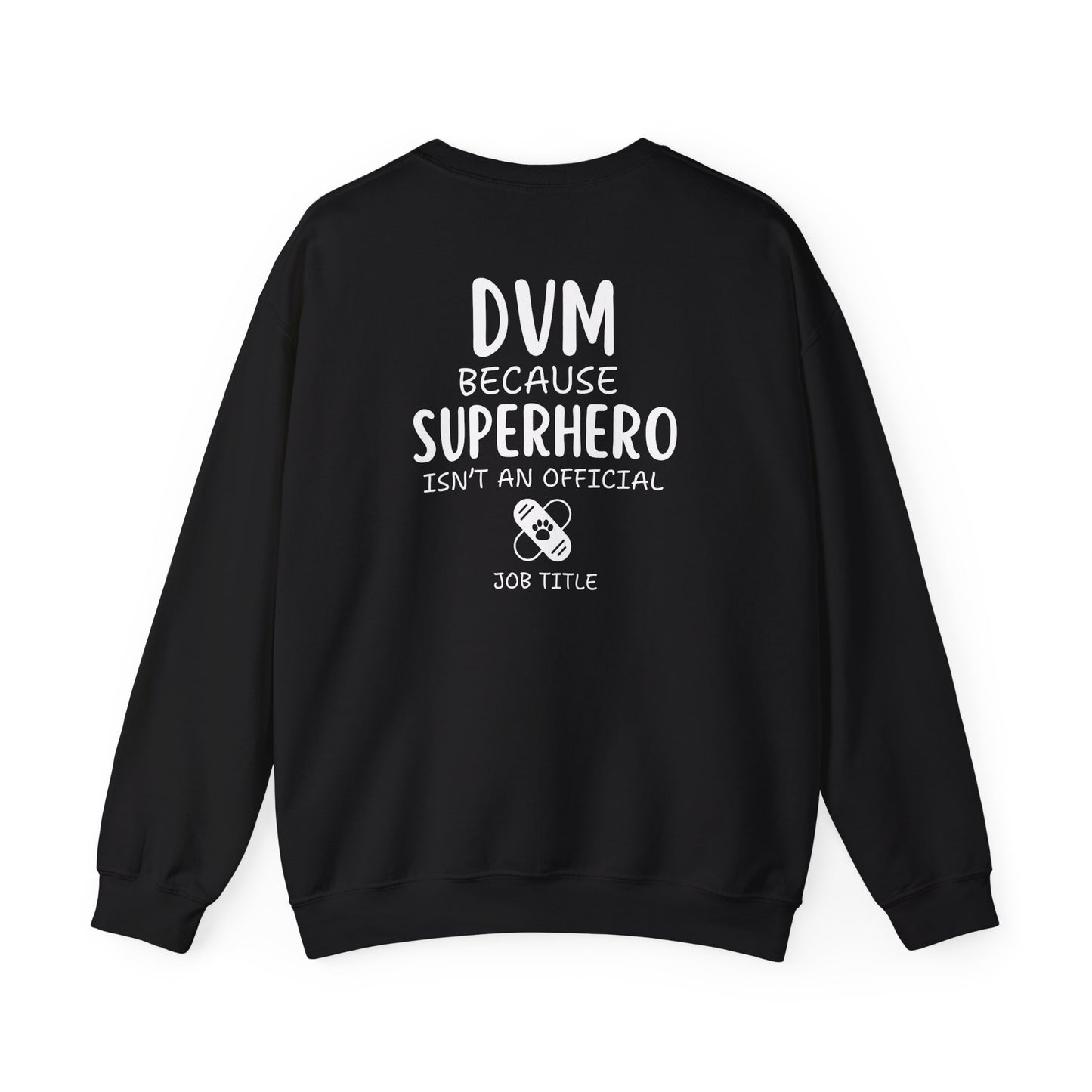 Personalized Funny DVM Crewneck Back-printed Sweatshirt, Gift For Veterinarians, Veterinary Student Sweatshirt