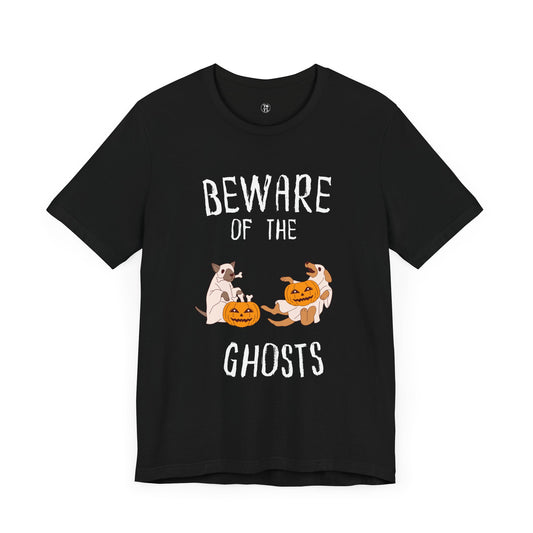 Beware of the ghosts Halloween T-Shirt, Halloween Shirt Gift for Dog Lovers, Dog Ghost Tee